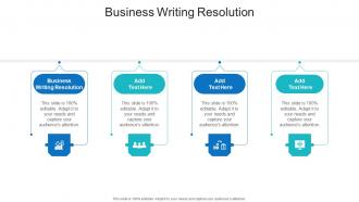 Business Writing Resolution In Powerpoint And Google Slides Cpb