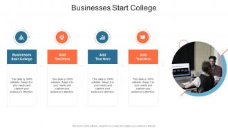 Businesses Start College In Powerpoint And Google Slides Cpb