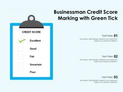 Businessman credit score marking with green tick
