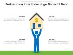 Businessman icon under huge financial debt
