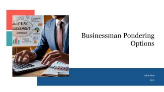 Businessman Pondering Options PPT Sample AT