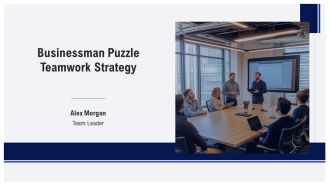 Businessman Puzzle Teamwork Strategy PPT Summary AT