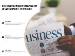 Businessman reading newspaper to collect market information