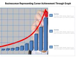 Businessman representing career achievement through graph