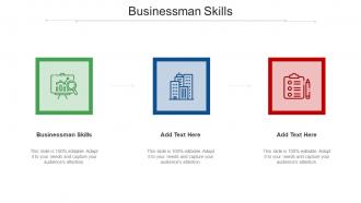 Businessman Skills Ppt Powerpoint Presentation Outline Templates Cpb