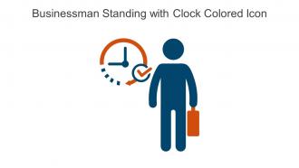 Businessman Standing With Clock Colored Icon In Powerpoint Pptx Png And Editable Eps Format