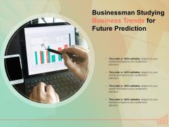 Businessman studying business trends for future prediction