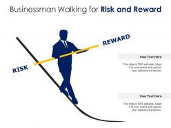 Businessman walking for risk and reward