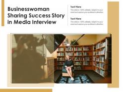 Businesswoman sharing success story in media interview