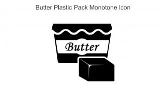 Butter Plastic Pack Monotone Icon In Powerpoint Pptx Png And Editable Eps Format