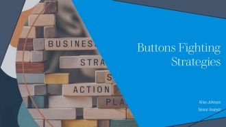 Buttons Fighting Strategies PPT Structure AT