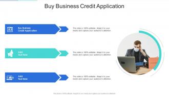 Buy Business Credit Application In Powerpoint And Google Slides Cpb