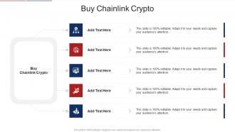 Buy Chainlink Crypto In Powerpoint And Google Slides Cpb