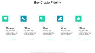 Buy Crypto Fidelity In Powerpoint And Google Slides Cpb