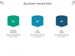 Buy down interest rate ppt powerpoint presentation infographics icons cpb