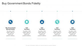 Buy Government Bonds Fidelity In Powerpoint And Google Slides Cpb