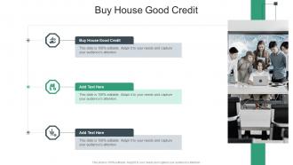 Buy House Good Credit In Powerpoint And Google Slides Cpb
