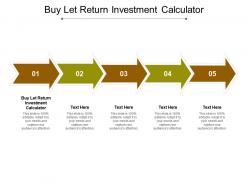 Buy let return investment calculator ppt powerpoint presentation model graphics cpb