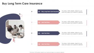 Buy Long Term Care Insurancein Powerpoint And Google Slides Cpb