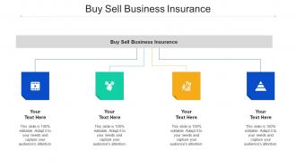 Buy Sell Business Insurance Ppt Powerpoint Presentation Slides Show Cpb