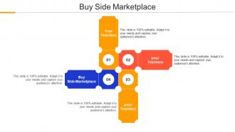 Buy Side Marketplace Ppt Powerpoint Presentation Slides Designs Cpb