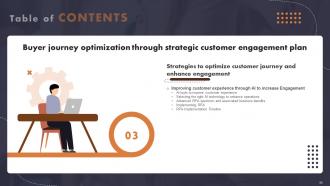 Buyer Journey Optimization Through Strategic Customer Engagement Plan Complete Deck Informative Idea