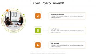 Buyer Loyalty Rewards In Powerpoint And Google Slides Cpb