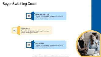 Buyer Switching Costs In Powerpoint And Google Slides Cpb