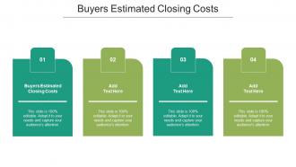 Buyers Estimated Closing Costs Ppt Powerpoint Presentation Influencers Cpb