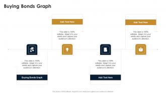 Buying Bonds Graph In Powerpoint And Google Slides Cpb