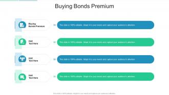 Buying Bonds Premium In Powerpoint And Google Slides Cpb