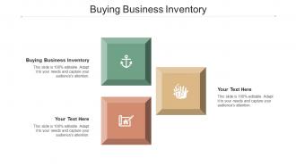 Buying Business Inventory Ppt Powerpoint Presentation Show Format Ideas Cpb