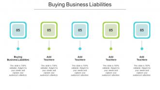 Buying Business Liabilities In Powerpoint And Google Slides Cpb