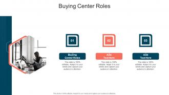Buying Center Roles In Powerpoint And Google Slides Cpb