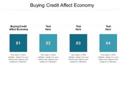 Buying credit affect economy ppt powerpoint presentation infographics graphics cpb