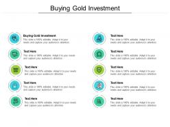 Buying gold investment ppt powerpoint presentation inspiration graphics cpb