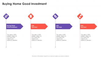 Buying Home Good Investment In Powerpoint And Google Slides Cpb
