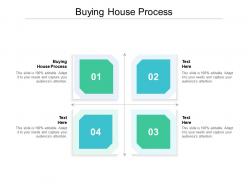 Buying house process ppt powerpoint infographic template graphics pictures cpb