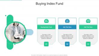 Buying Index Fund In Powerpoint And Google Slides Cpb