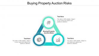 Buying property auction risks ppt powerpoint presentation infographics examples cpb