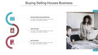 Buying Selling Houses Business In Powerpoint And Google Slides Cpb