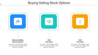 Buying Selling Stock Options In Powerpoint And Google Slides Cpb