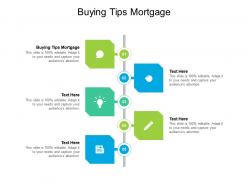 Buying tips mortgage ppt powerpoint presentation inspiration brochure cpb