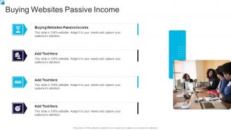 Buying Websites Passive Income In Powerpoint And Google Slides Cpb