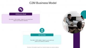 C2m Business Model In Powerpoint And Google Slides Cpb