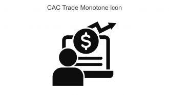 CAC Trade Monotone Icon In Powerpoint Pptx Png And Editable Eps Format