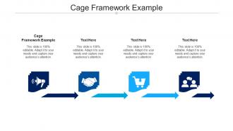 Cage framework example ppt powerpoint presentation layouts sample cpb