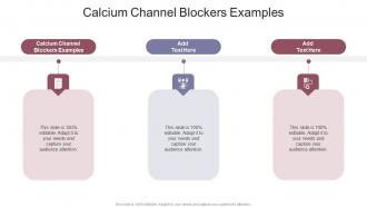 Calcium Channel Blockers Examples In Powerpoint And Google Slides Cpb