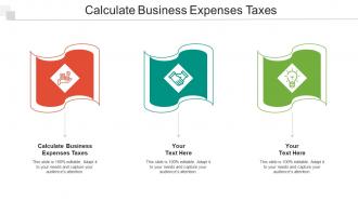 Calculate Business Expenses Taxes Ppt PowerPoint Presentation Diagram Lists Cpb