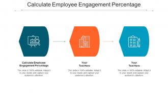 Calculate Employee Engagement Percentage Ppt Powerpoint Presentation Outline Grid Cpb